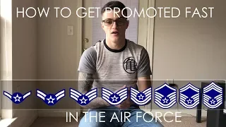 How To Promote Fast In The Air Force