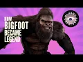 EP 2 HOW BIGFOOT BECAME LEGEND - Blurry Creatures