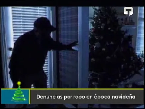 Denuncias por robo en época navideña