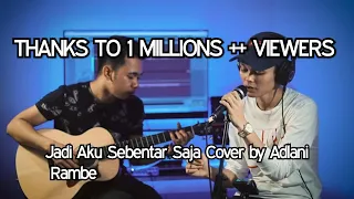 jadi aku sebentar saja judika cover by adlani rambe ft hendra gunawan