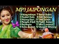 Download Lagu KUMPULAN LAGU LAGU JAIPONGAN TERLARIS DI MASANYA