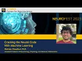 Rishidev Chaudhuri Ph D Cracking the Neural Code With Machine Learning