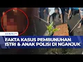 Lagu Sederet Fakta, Kronologi dan Motif Kasus Pembunuhan Istri-Anak Polisi di Nganjuk | BERUT
