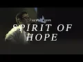 Download Lagu Spirit of Hope (Kuperlu HadiratMu) + LIVE Worship - OFFICIAL MUSIC VIDEO