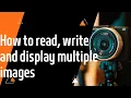 Lecture 3 How to read write and display multiple images