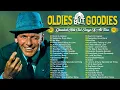Download Lagu Tom Jones, Engelbert, Elvis, Sinatra, Paul Anka, Carpenters – Golden Memories Oldies 50s 60s 70s
