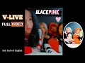 Download Lagu BLACKPINK VLIVE ON CH+ 2022 OT4 FULL VERSION