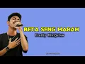 Download Lagu Beta Seng Marah - Fresly Nikijuluw