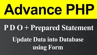 Update Data into Database using Form in PDO with Prepared Statement PHP Hindi