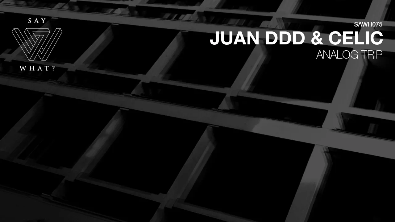 Juan Ddd, Celic - Hot Cuts (Original Mix)