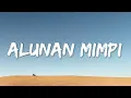 Download Lagu Nyoman Paul - Alunan Mimpi (Lyrics)
