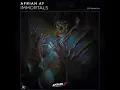 Download Lagu Immortals - Afrian Af (slowed) stolen by me
