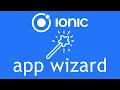 Ionic App Wizard - Ionic Framework Tutorial
