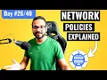 Day - Kubernetes Network Policies Explained