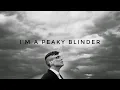 Download Lagu I'm a Peaky Blinder ( Official Video )