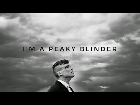 Download MP3 I'm a Peaky Blinder ( Official Video )