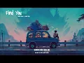 [Lyrics + Vietsub] Martin Garrix & Justin Mylo feat. Dewain Whitmore - Find You