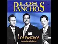 Los Panchos - Algo contigo