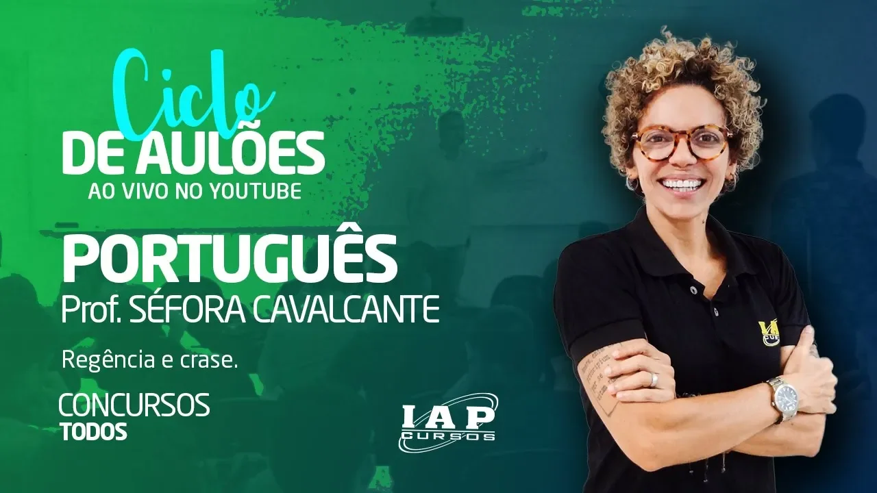 LIVE: PORTUGUÊS PARA O CONCURSOS - REGÊNCIA E CRASE
