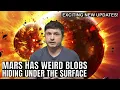 Download Lagu Strange Blobs Inside Mars and Other Exciting Updates