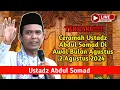TERBARU!!!!! Ceramah Ustadz Abdul Somad Di Awal Bulan Agustus_2 Agustus 2024