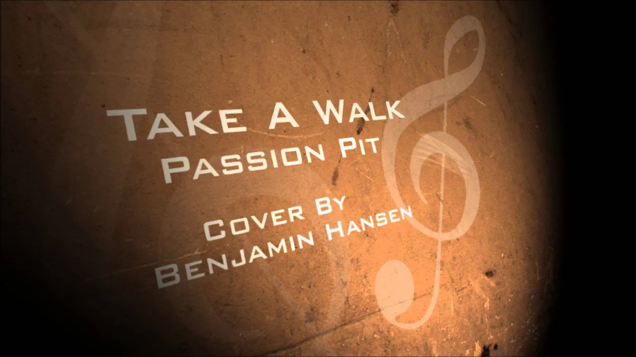 Take a Walk-Passion Pit (Instrumental)