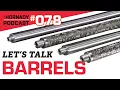 Ep 078 - Let s Talk Barrels with Jeff Siewert