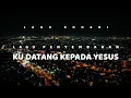 Download Lagu LAGU ROHANI PENYEMBAHAN - KETIKA AKU BERBEBAN BERAT KU DATANG KEPADA YESUS
