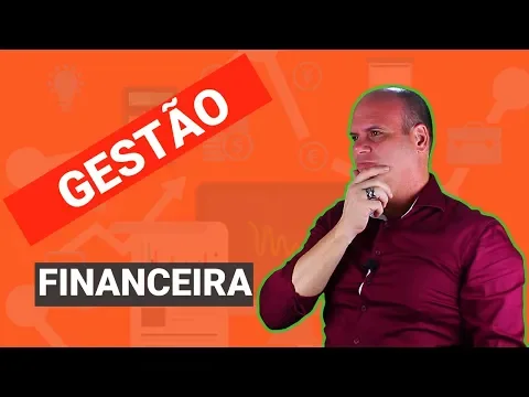 🛑 O que é Gestão Financeira
