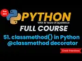 classmethod in Python Python Class Method Decorator