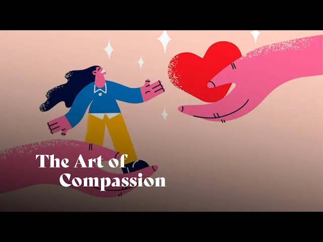 The Art of Compassion: The Science and Practice of Compassion Training | Dr. Philippe Goldin