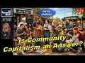 Sharpe Way No 733 Is Community Capitalism an Answer LIVE Ask Me Anything