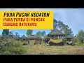 Pengenalan Pura Pucak Kedaton Gunung Batukaru Tabanan Bali