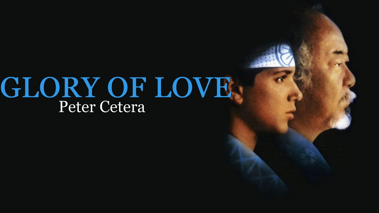 Peter Cetera - Glory Of Love (Lyrics + Traduzione)