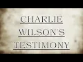 CHARLIE WILSON ~ Testimony @Indigo2 LONDON UK
