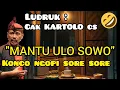 Lagu 🎧Ludruk Cak Kartolo CS – Mantu Ulo Sowo | Konco Ngopi Sore Sore 😂 Ludruk Jawa Timur