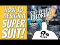 How to design a CUSTOM SUPERHERO COSTUME