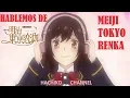 Download Lagu MEIJI TOKYO RENKA COSAS QUE NO SABIAS