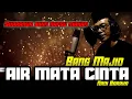 Download Lagu Air mata Cinta [Nadi Baraka] dangdut klasik cover Bang majid