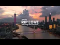 Download Lagu DJ Slow Rip Love (Nick Project Remix) MMK MUSIC