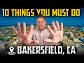 Top 10 Things To Do In Bakersfield CA - Overview Of Bakersfield California
