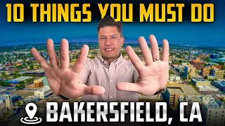 Top 10 Things To Do In Bakersfield CA - Overview Of Bakersfield California