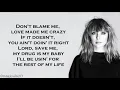 Taylor Swift - Don't Blame Me (Lyrics)