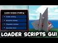 Loader FE Trolling Script Hub - ROBLOX EXPLOITING