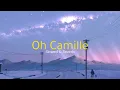 Oh Camille - Prateek Kuhad | Slowed & Reverb | Eternal Echoes