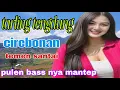 Download Lagu TARLING TENGDUNG CIREBON ENAK DI DENGAR KAPAN SAJAH
