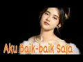 AKU BAIK-BAIK SAJA - ZIVA