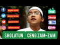 Download Lagu Sholatun - Ceng Zam Zam