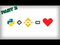 Crypto Trading bot tutorial Part2 create API keys and connect to Binance using Python