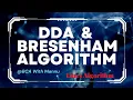 DDA and Bresenham Algorithms Line Algorithm BCAwithMannu